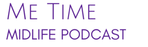 Me-Time-Midlife-podcast