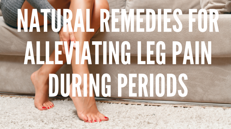 leg-pain-during-period